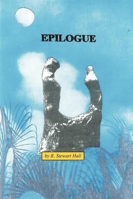 Epilogue: Rings of Reality Vol. 2 by Hall, R. Stewart