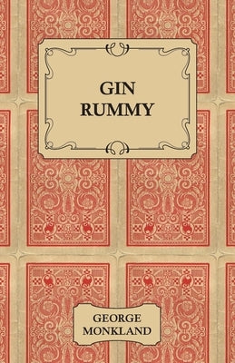 Gin Rummy by Monkland, George