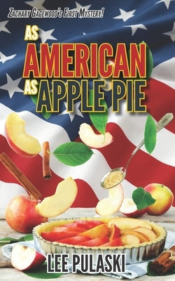 As American as Apple Pie by Pulaski, Lee