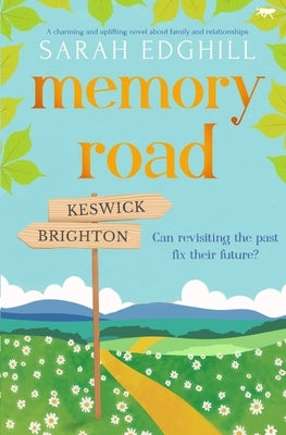 Memory Road by Edghill, Sarah