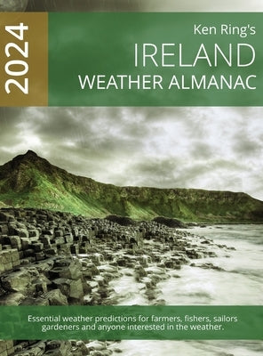 Ireland Weather Almanac 2024 (Hardback) by Ring, Ken