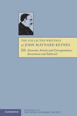 The Collected Writings of John Maynard Keynes by Keynes, John Maynard