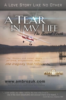 A tear in my life: The Brutal Truth by Ambrozuk, Jarek