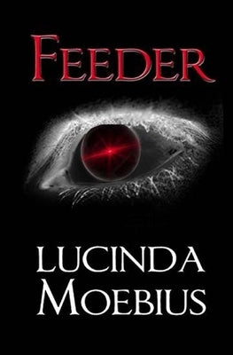 Feeder by Moebius, Lucinda