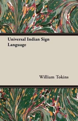 Universal Indian Sign Language by Tokins, William