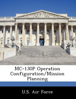MC-130p Operation Configuration/Mission Planning by