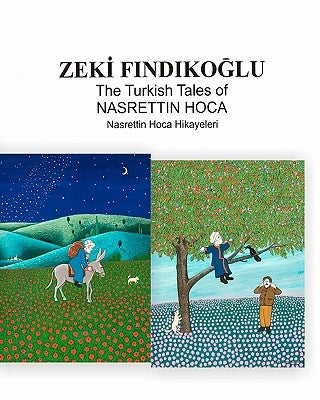 The Turkish Tales Of Nasrettin Hoca by Findikoglu, Zeki