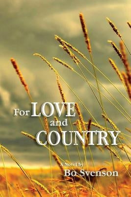 For Love And Country by Svenson, Bo