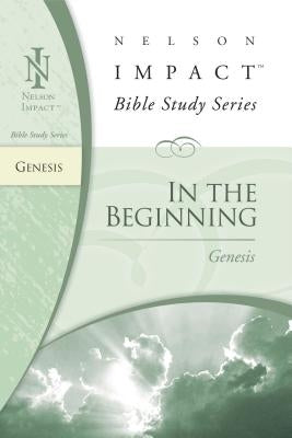Genesis: In the Beginning by Nelson Impact