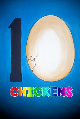 Ten Chickens by Wheeler, Samuel
