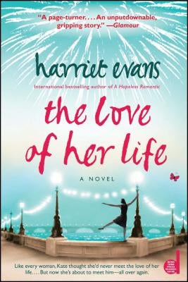 The Love of Her Life by Evans, Harriet