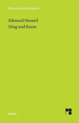Ding und Raum by Husserl, Edmund