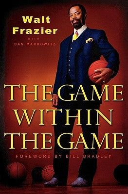 The Game Within the Game by Frazier, Walt