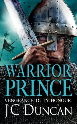 Warrior Prince by Duncan, Jc