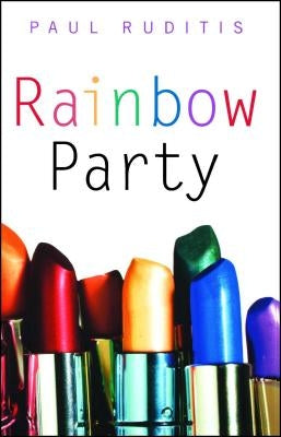 Rainbow Party by Ruditis, Paul