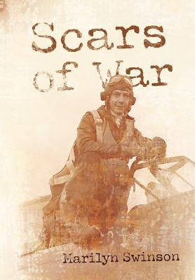 Scars of War by Swinson, Marilyn
