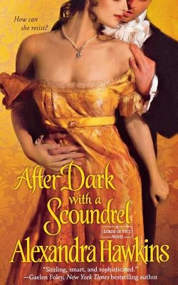 After Dark with a Scoundrel by Hawkins, Alexandra