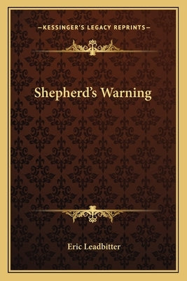 Shepherd's Warning by Leadbitter, Eric