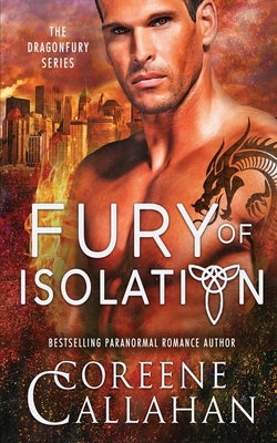 Fury of Isolation by Callahan, Coreene