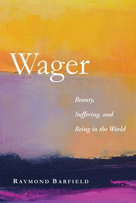 Wager by Barfield, Raymond