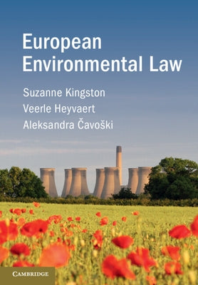 European Environmental Law by Kingston, Suzanne