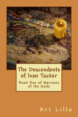 The Decendents of Ivan Tucker by Lillo, Art