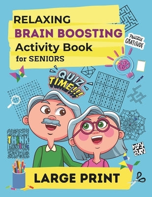 Relaxing Brain Boosting Activity Book for Seniors: Large Print Easy and Challenging Puzzles, Memory Exercises, Coloring and Writing Activities, Tangra by Palette, Rainbow