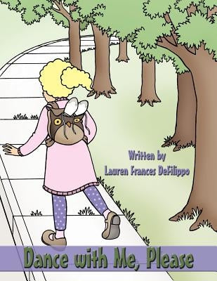 Dance with Me, Please by Defilippo, Lauren Frances