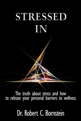 Stressed in by Bornstein, Robert C.
