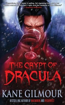 The Crypt of Dracula by Gilmour, Kane