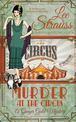 Murder at the Circus by Strauss, Lee