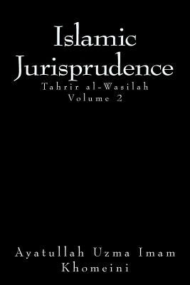 Islamic Jurisprudence: Tahir al-Wasilah by Khomeini, Ayatollah Uzma Imam