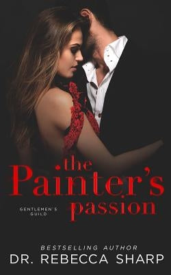 The Painter's Passion by Sharp, Rebecca