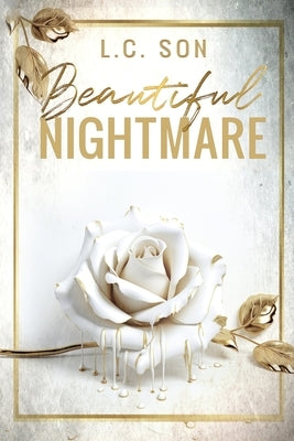 Beautiful Nightmare by Son, L. C.