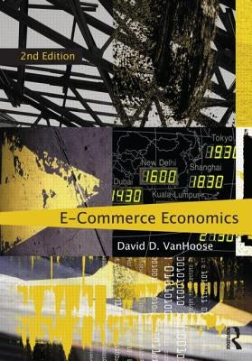 eCommerce Economics by Vanhoose, David