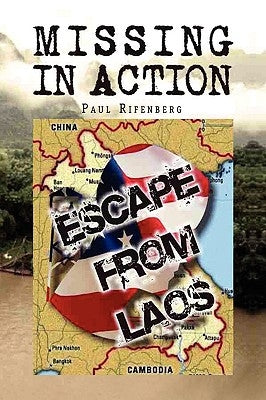 Missing in Action by Rifenberg, Paul