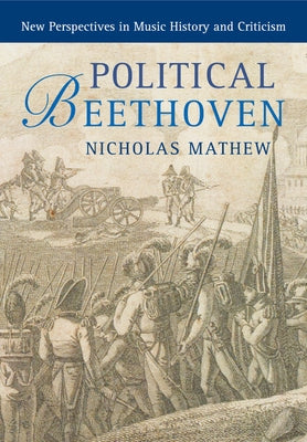 Political Beethoven by Mathew, Nicholas