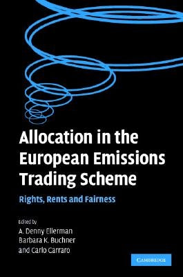 Allocation in the European Emissions Trading Scheme by Ellerman, A. Denny