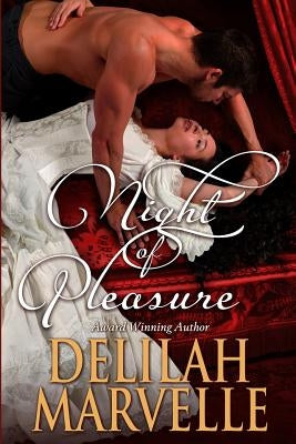 Night of Pleasure by Marvelle, Delilah