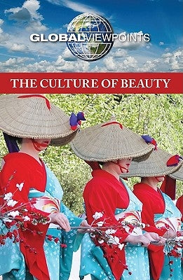 The Culture of Beauty by Willis, Laurie