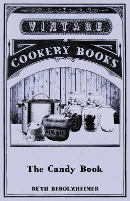 The Candy Book by Berolzheimer, Ruth