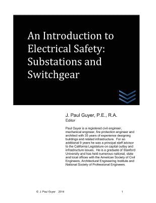 An Introduction to Electrical Safety: Substations and Switchgear by Guyer, J. Paul
