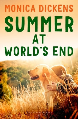 Summer at World's End by Dickens, Monica