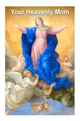 Your Heavenly Mom by Valla, Casimir