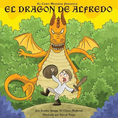 El Dragon de Alfredo by Knapp, Dennis