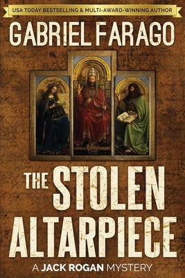 The Stolen Altarpiece by Farago, Gabriel