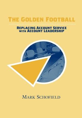 The Golden Football by Schofield, Mark