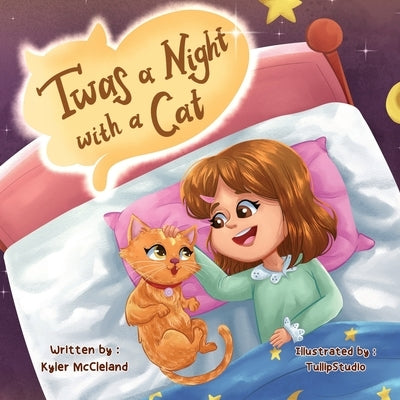 Twas a Night with a Cat by McCleland, Kyler