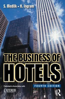 Business of Hotels by Ingram, Hadyn