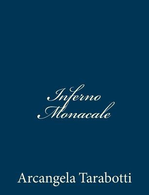 Inferno Monacale by Tarabotti, Arcangela
